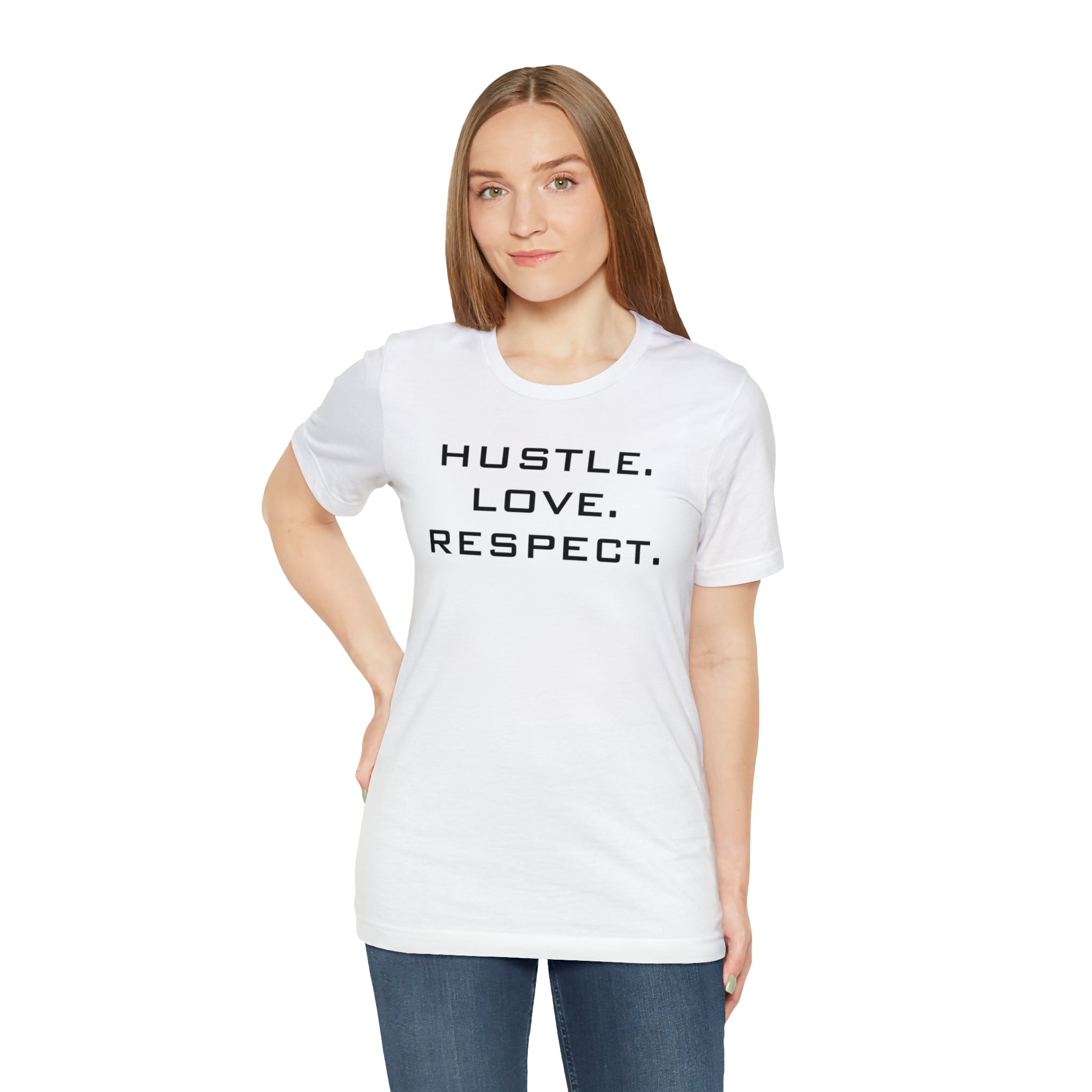 Hustle. Love. Respect. Tee