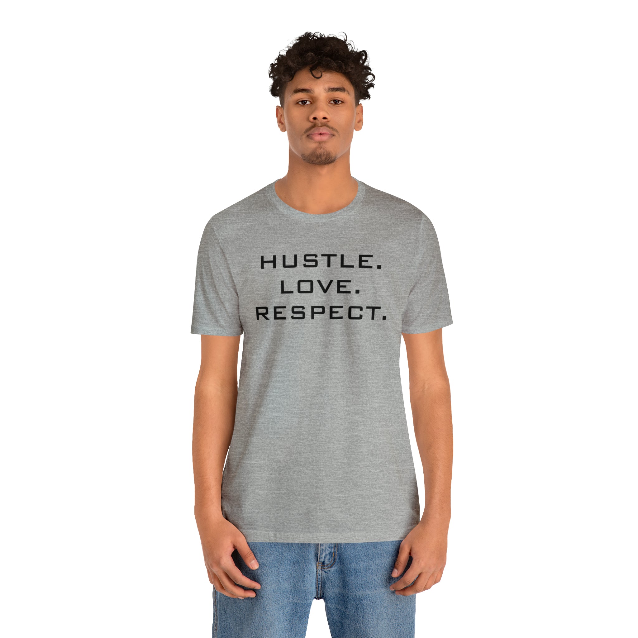 Hustle. Love. Respect. Tee