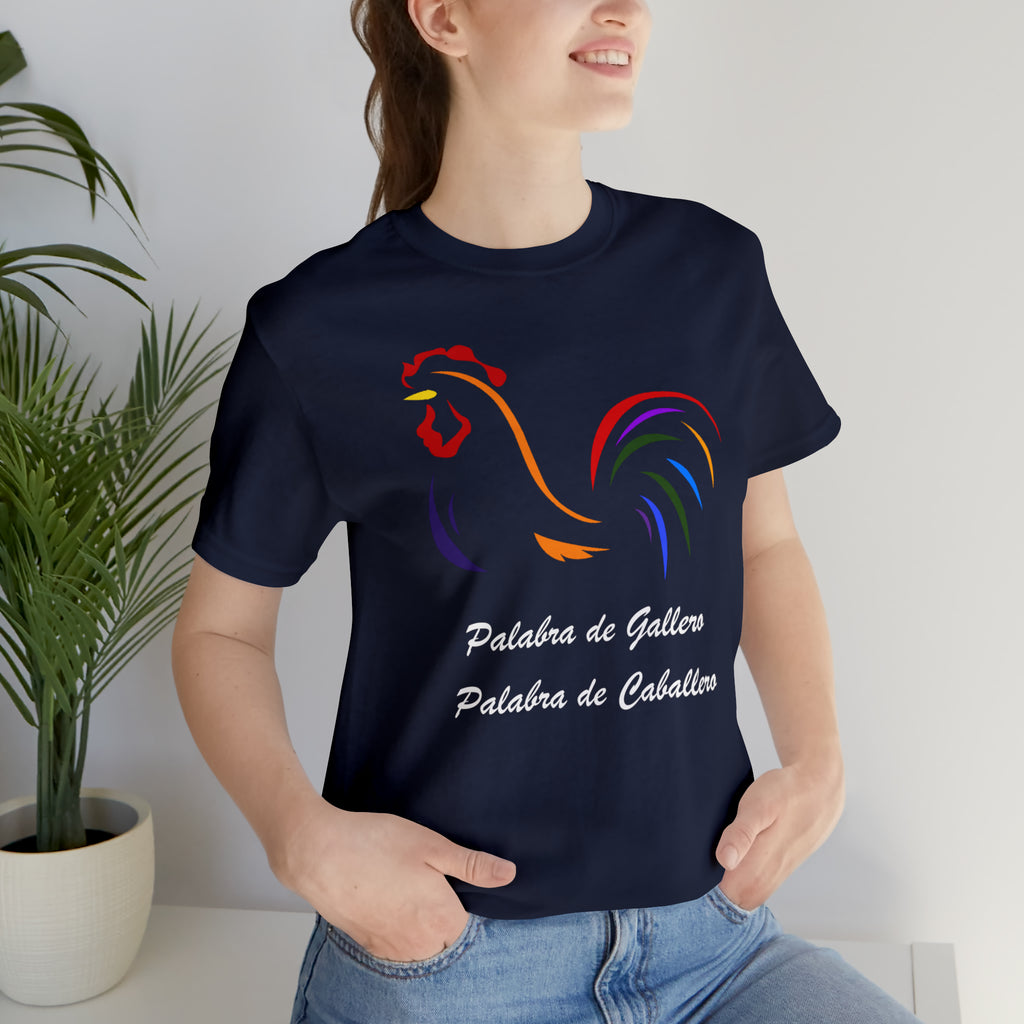 Palabra de Gallero Tee