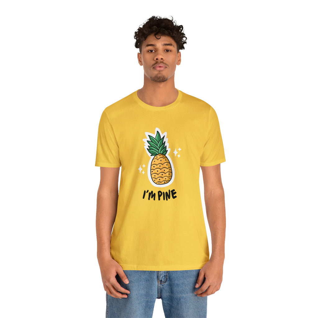 I'm Pine Sleeve Tee
