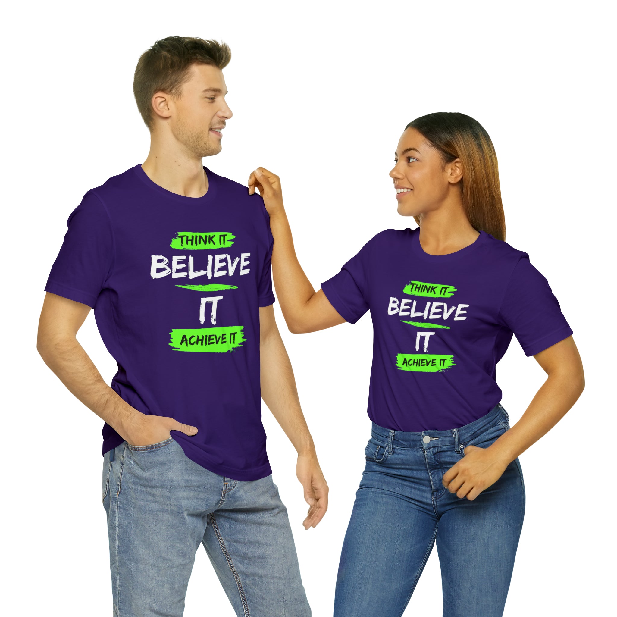 Think it, Believe it, Achieve it Tee