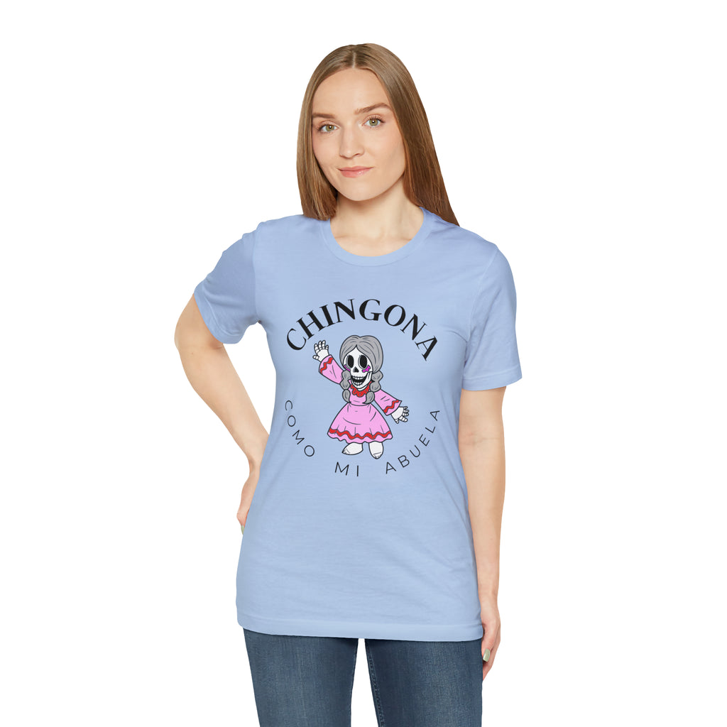 Chingona como mi Abuela Tee