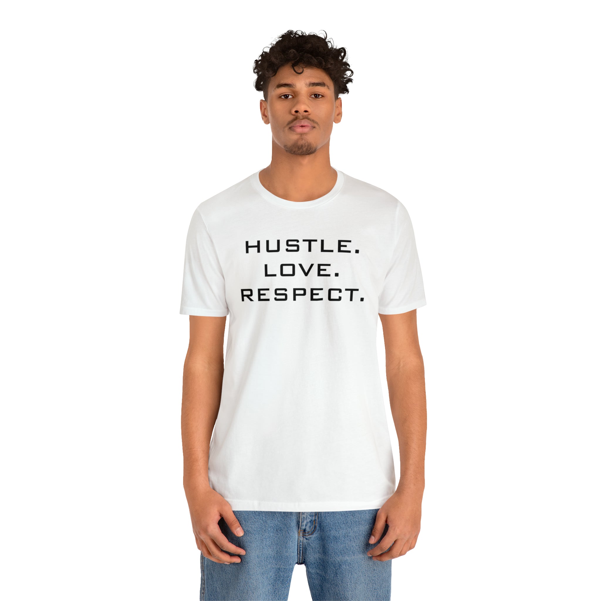 Hustle. Love. Respect. Tee