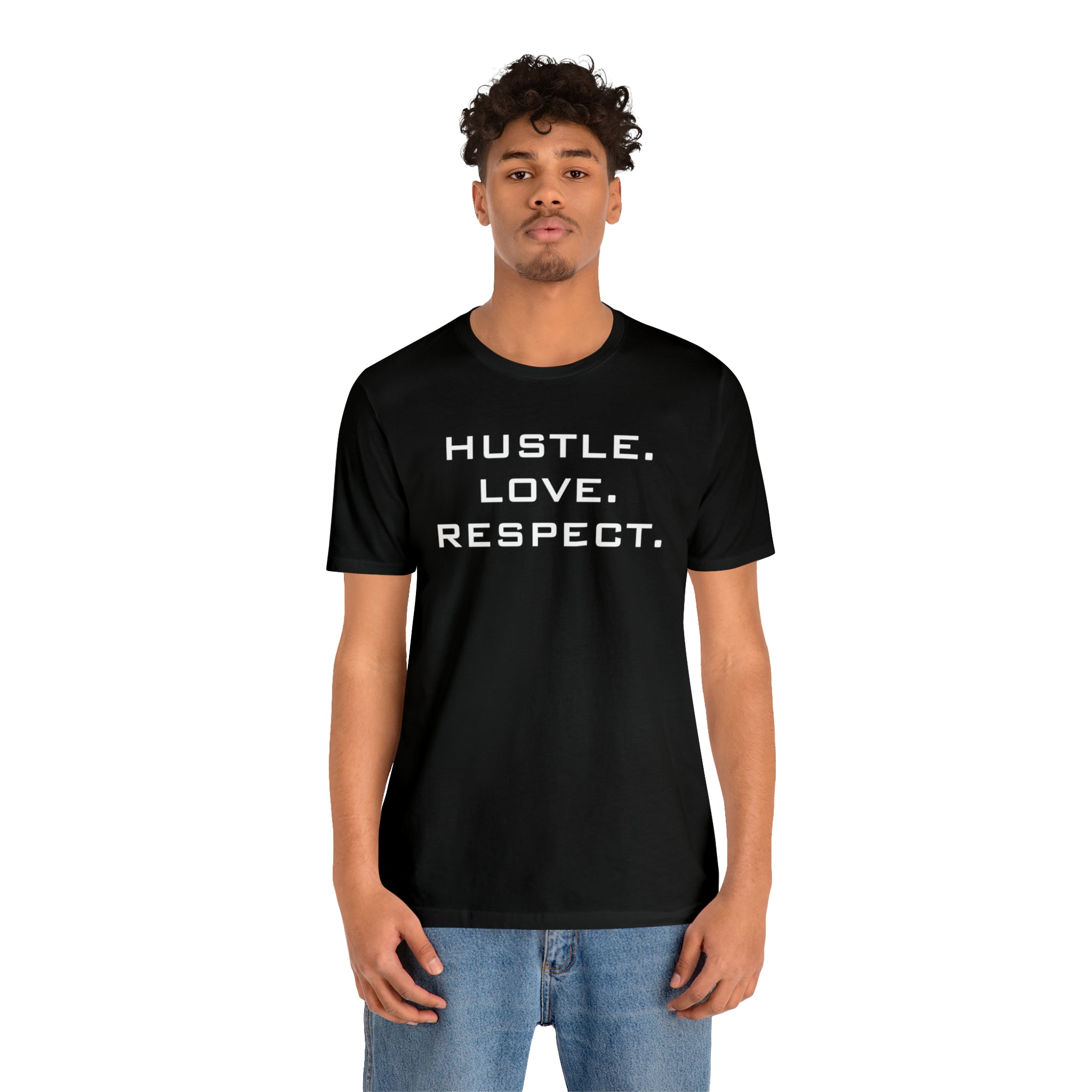Hustle. Love. Respect. Tee