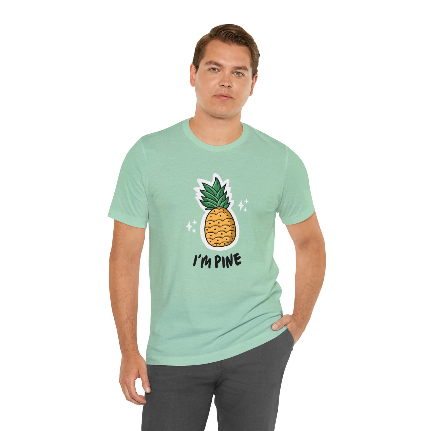 I'm Pine Sleeve Tee