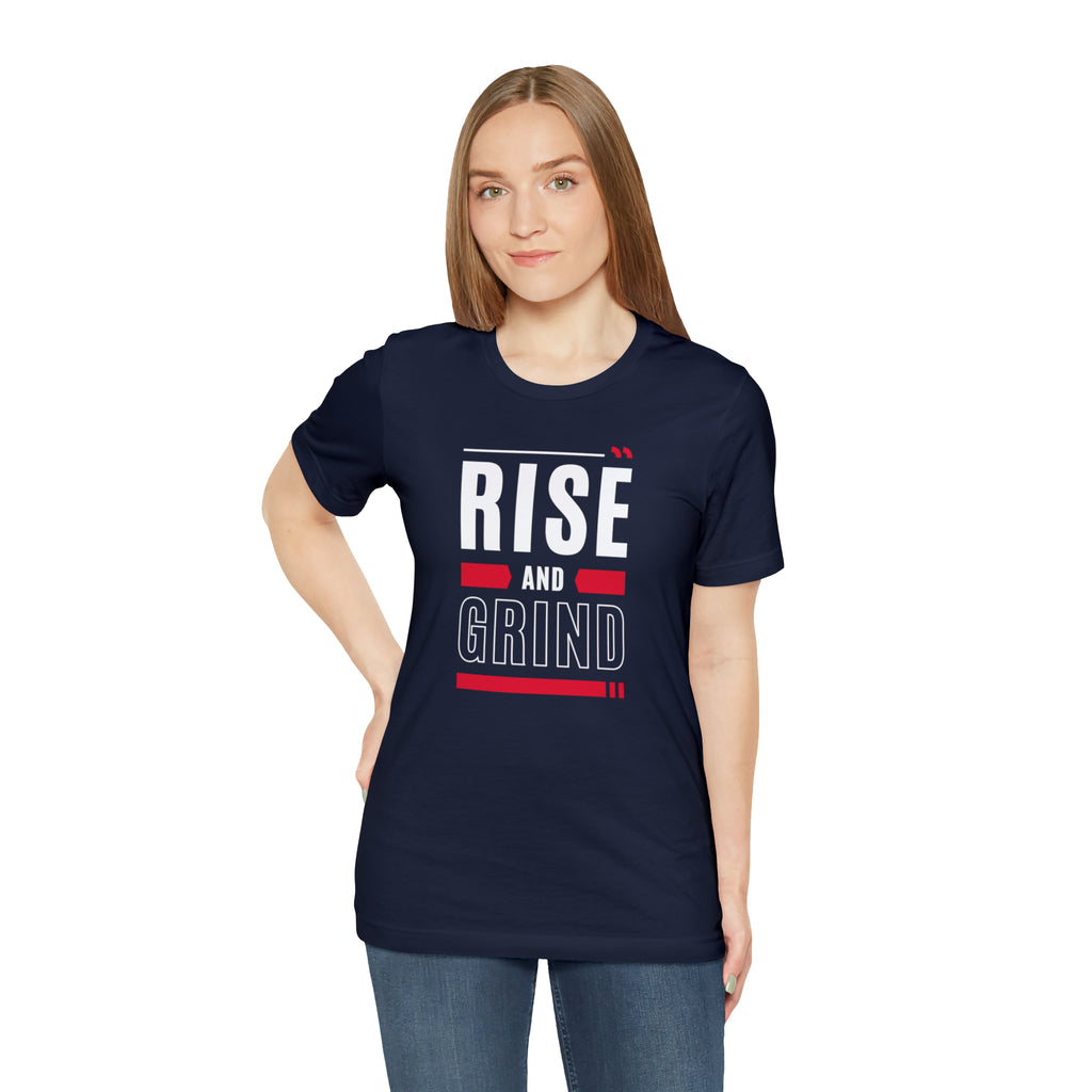 Rise and Grind Tee