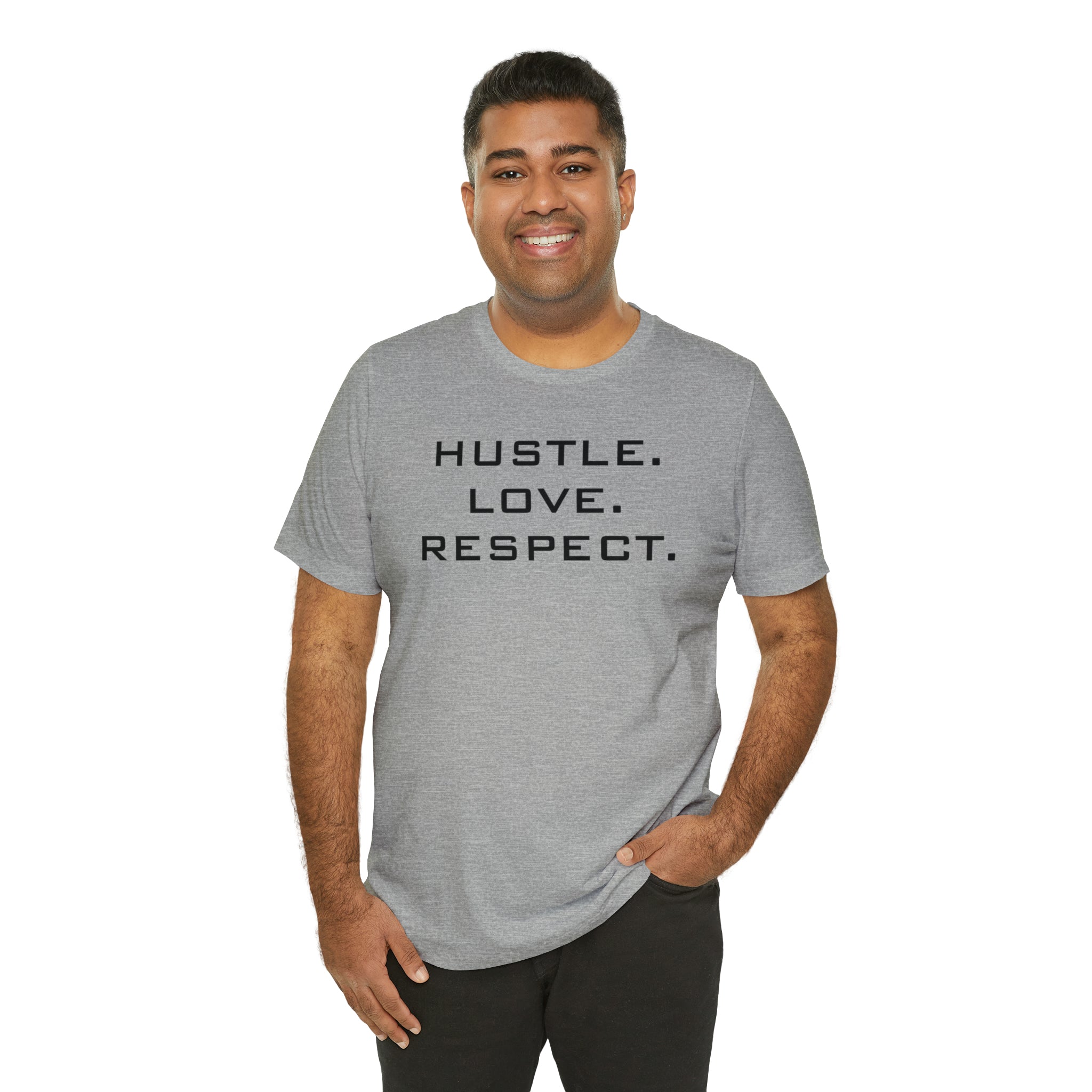 Hustle. Love. Respect. Tee