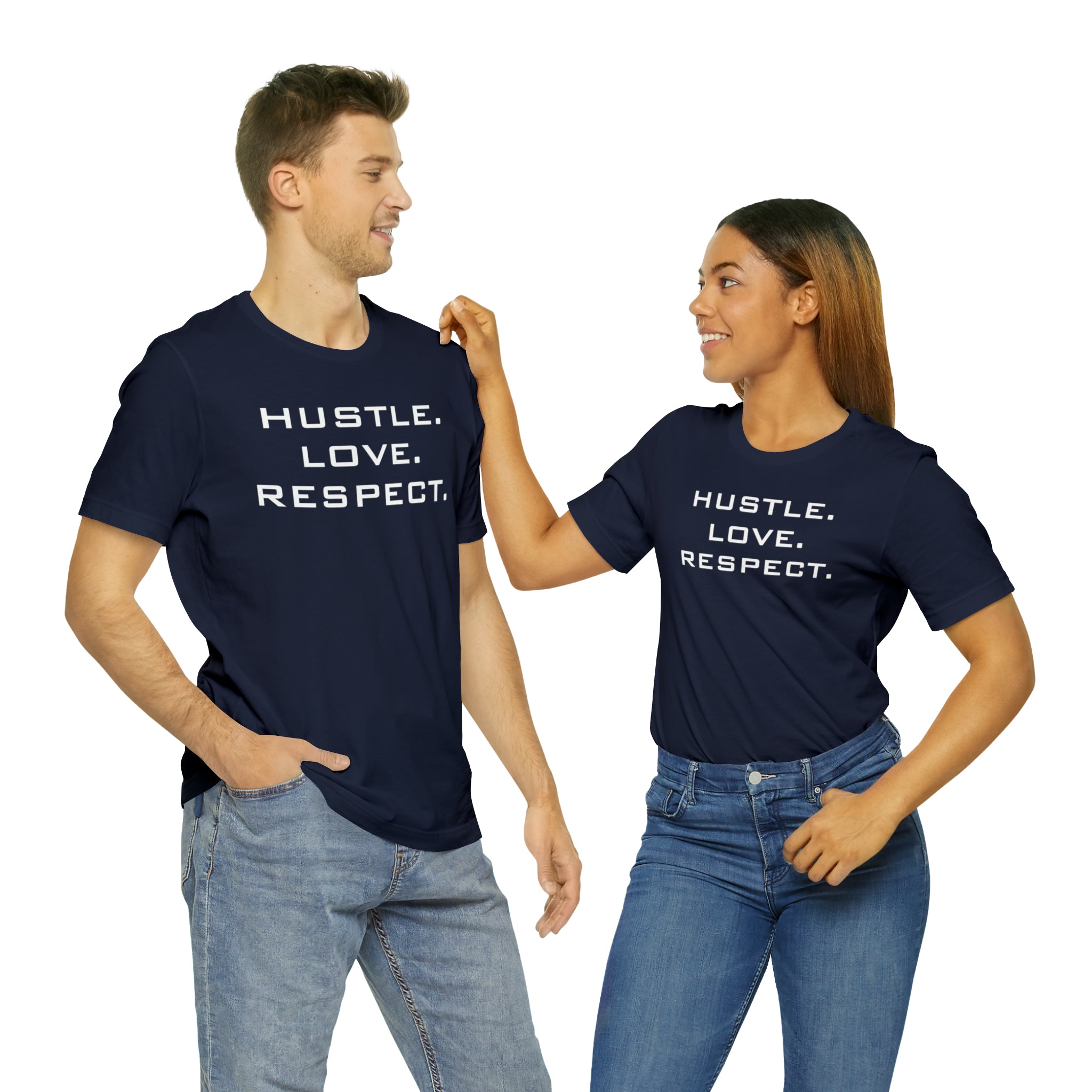 Hustle. Love. Respect. Tee