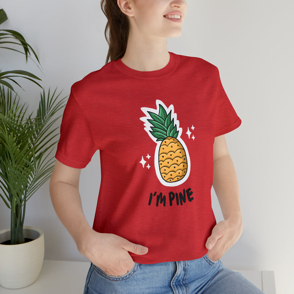 I'm Pine Sleeve Tee
