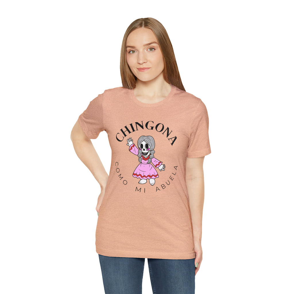 Chingona como mi Abuela Tee